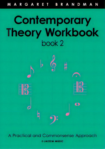 Contemporary Theory Workbook - Book Two, De Brandman, Margaret Susan. Editorial Jazzem Music, Tapa Blanda En Inglés