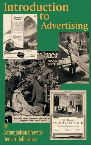 Introduction To Advertising, De Arthur Judson Brewster. Editorial University Press Pacific, Tapa Blanda En Inglés