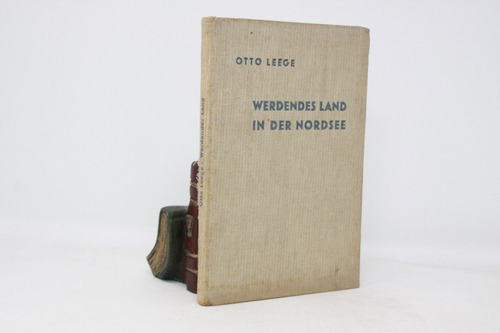 Otto Leege - Werdender Land In Der Nordsee - Viajes Alemán