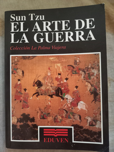 El Arte De La Guerra. Sun Tzu.