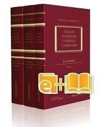 Tratado De Derecho Comercial Y Empresario. Garantias. 3 Tomo