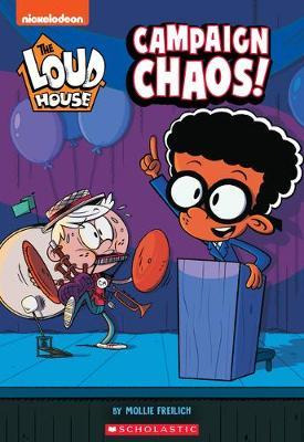 Libro Campaign Chaos! (the Loud House: Chapter Book) : Vo...