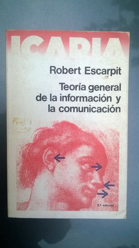 Teoría General De La Información Y La Comunicación Escarpit