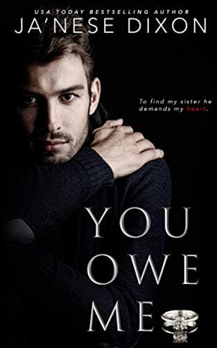 Libro: You Owe Me: A Standalone Bwwm Enemies-to-lovers (love