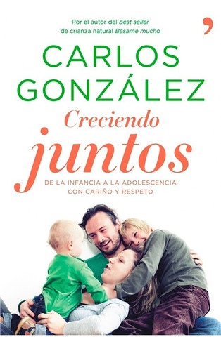Imagen 3 de 9 de Libro Creciendo Juntos Combo * 2 Libros * Carlos Gonzalez