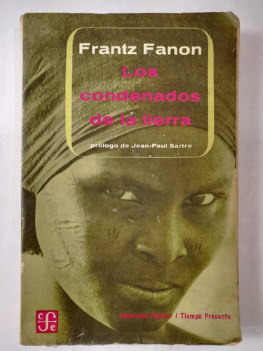 Imagen 1 de 2 de Los Condenados De La Tierra, Frantz Fanon, Fce