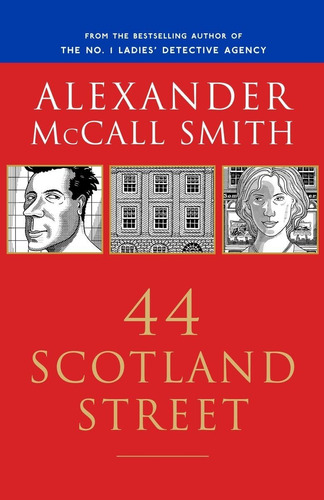 44 Scotland Street (serie 44 Scotland Street, Libro 1)