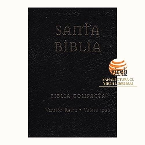 Imagen 1 de 1 de Santa Biblia - Biblia Compacta - Version Reina / Valera 1960