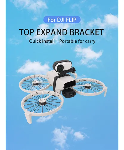 Soporte De Expansión Superior Drone Para Dji Flip 2025 A