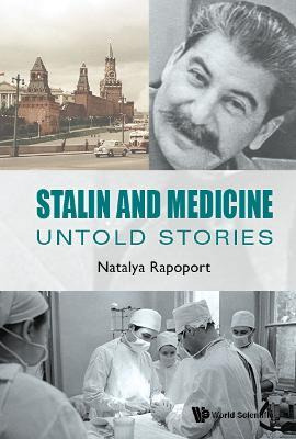 Libro Stalin And Medicine: Untold Stories - Natalya Rapop...