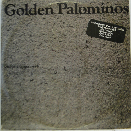 Lp The Golden Palominos Visions Of Excess - Te068