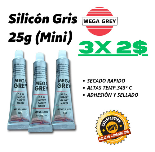 Silicon Gris Mega Grey 25g (mini) 3 Silicon×2$ Tienda Física