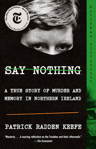 No Digas Nada: Una Historia Real Asesinato Y Memoria Irlanda