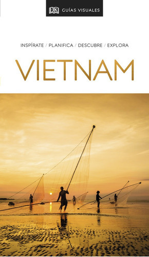 GuÃÂa Visual Vietnam, de Varios autores. Editorial Dk, tapa blanda en español