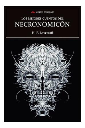 Mejores Cuentos Del Necronomicón,los - Lovecraft, H.p