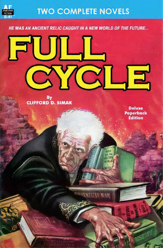 Full Cycle & It Was The Day Of The Robot, De Long, Frank Belknap. Editorial Armchair Fiction & Music, Tapa Blanda En Inglés