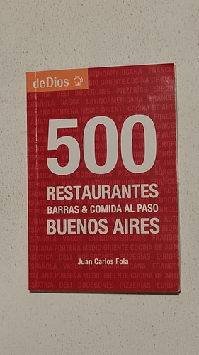 500 Restaurantes Buenos Aires-de Dios J. Cfola-pocket-nuevo
