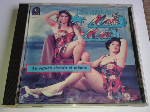 Sonora Mar Y Mar Tu Sigues Siendo El Mismo Cd Sello Luna Mus