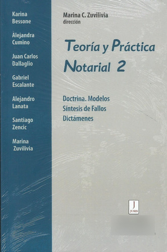 Teoría Y Práctica Notarial 2 Zuvilivia 
