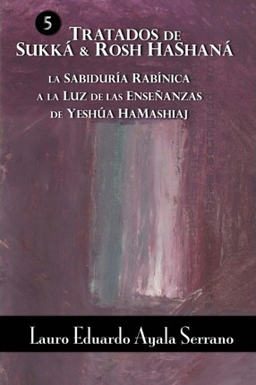 Libro Tratados De Sukka & Rosh Hashana - Lauro Eduardo Ay...