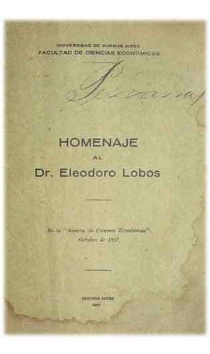 Homenaje Al Dr. Eleodoro Lobos