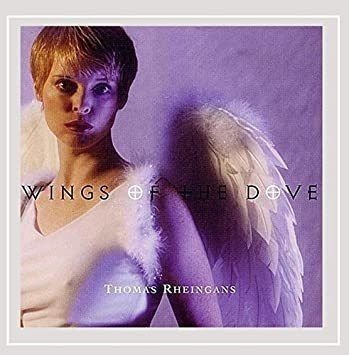 Rheingans Thomas Wings Of The Dove Usa Import Cd