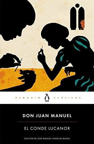 Conde Lucanor, El - Don Juan Manuel