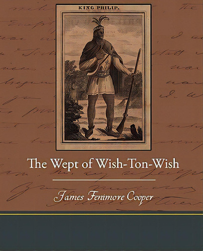 The Wept Of Wish-ton-wish, De Cooper, James Fenimore. Editorial Book Jungle, Tapa Blanda En Inglés