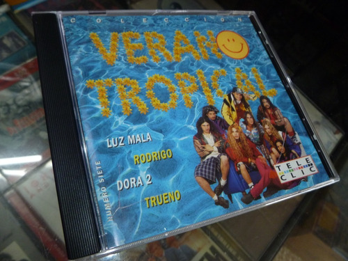 Verano Tropical -cd 7 - Dora2 Luz Mala -rodrigo -trueno