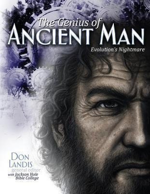 The Genius Of Ancient Man - Landis Don (hardback)