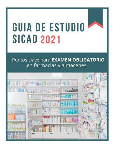 Guia Para Farmacia Examen 2021 Sicad