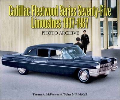 Cadillac Fleetwood Series Seventy-five Limousines 1937-1987