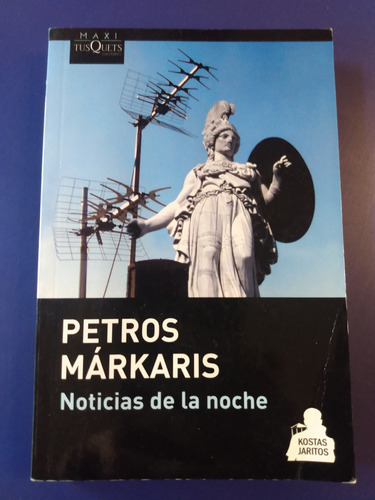 Noticias De La Noche - Petros Márkaris