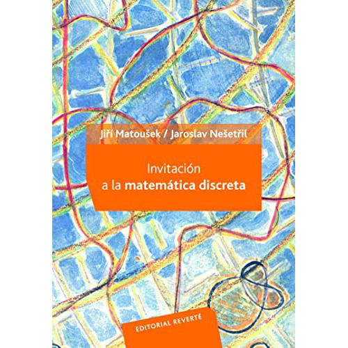 Invitacion A La Matematica Discreta - Matousek - #d