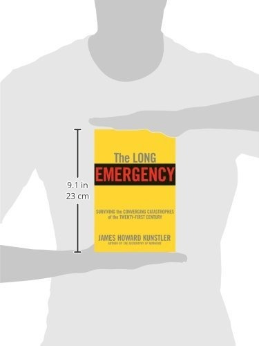 Book : The Long Emergency Surviving The End Of Oil, Climate