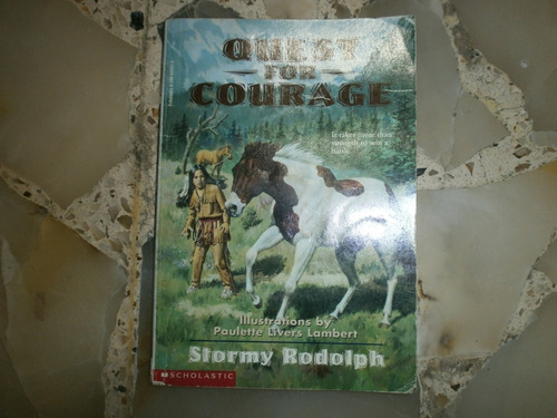 Quest For Courage Stormy Rodolph Paulette Livers Lambert ´95