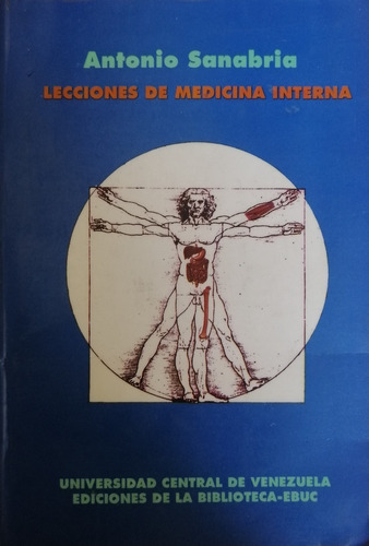 Libro Fisico Lecciones De Medicina Interna Antonio Sanabria