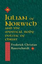 Libro Julian Of Norwich : And The Mystical Body Politic O...