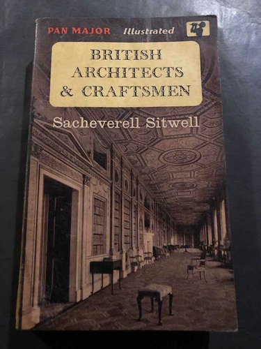 Antiguo Libro British Architects & Craftsmen. 53963
