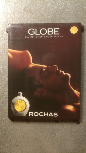 Antiguo Cartel Publicitario Doble Faz Globe Rochas Original (Usado)