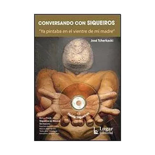 Conversando Con Siqueiros - Tcherkaski - #d