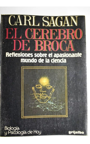 El Cerebro De Broca. Carl Sagan