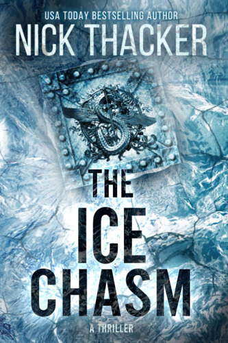 Libro:  The Ice Chasm (harvey Bennett Thrillers)