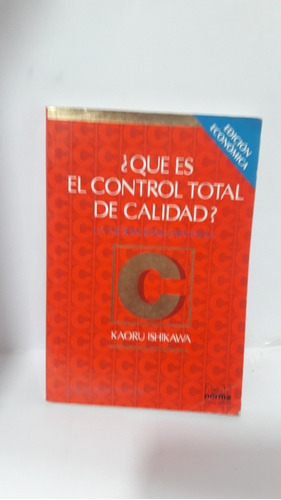 Que Es El Control Total De Calidad?