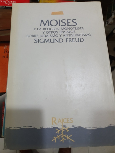 Libro:moises Y La Religion Monoteista- Sigmund Freud