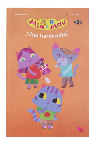 Libro ¡una Hermanita! Mia Y Mau (retractilado)