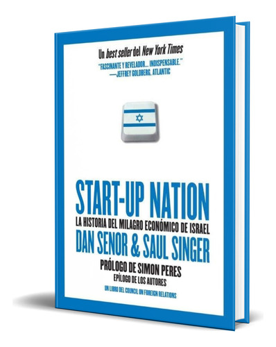 Libro Start-up Nation [ La Historia Del Milagro Económico ], De 0. Editorial Nagrela Editores, Tapa Blanda En Español, 2012