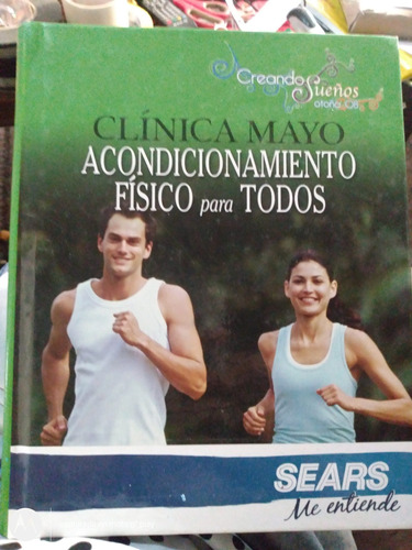 Clínica Mayo Acondicionamiento Físico Para Todos.    H2