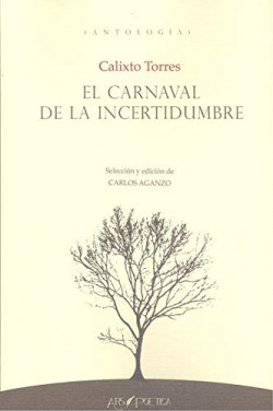 Libro El Carnaval De La Incertidumbre Selección Y Edición De