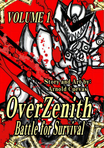Overzenith: Battle For Survival, De Cuevas, Arnold. Editorial Lightning Source Inc, Tapa Blanda En Inglés